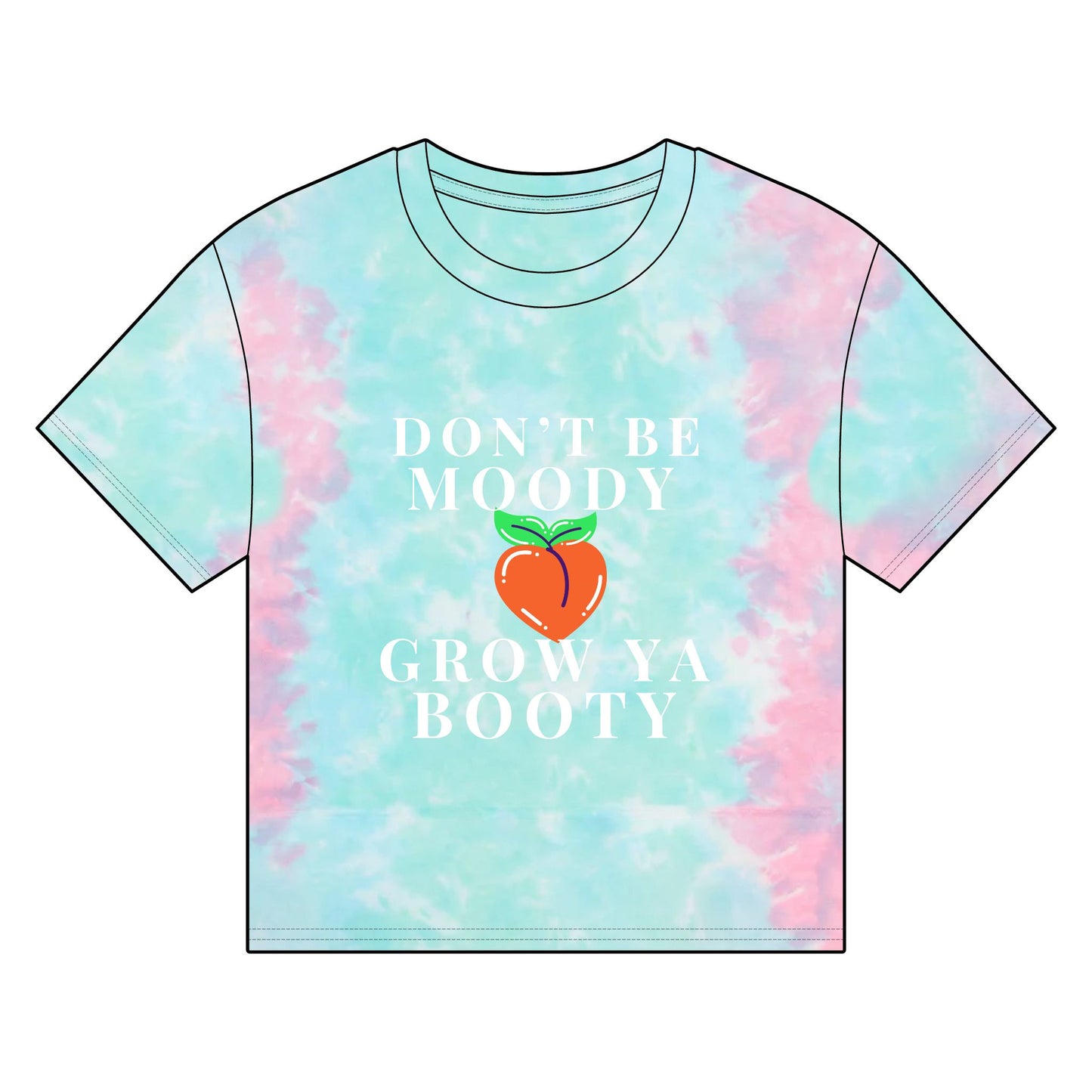 Women’s Organic Boxy T-Shirt - "Don’t Be Moody, Grow Ya Booty" Inspirational Tee
