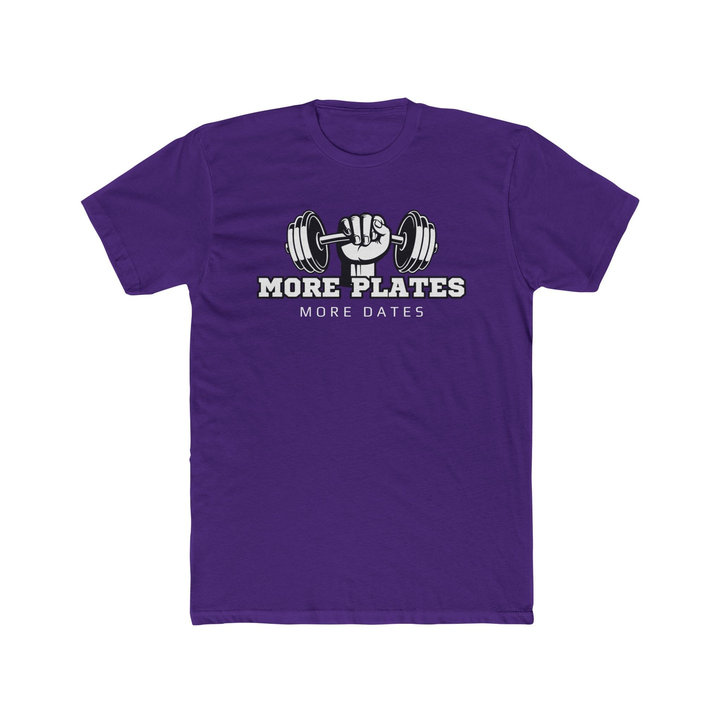 'More Plates, More Dates' Unisex Cotton Crew Tee - Motivational Workout Shirt